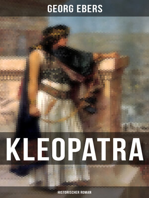 cover image of Kleopatra (Historischer Roman)